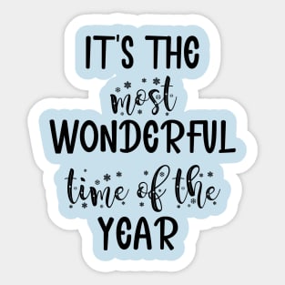 It's The Most Wonderful Time Of The Year Sticker